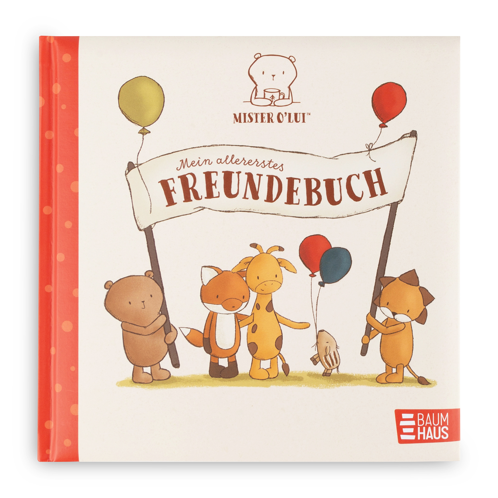 Freundebuch Mister O'Lui - Mein allererstes Freundebuch Freundebuch Mister O'Lui - Mein allererstes Freundebuch